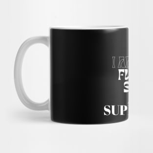 i am safe funny supported guy t shirt Mug